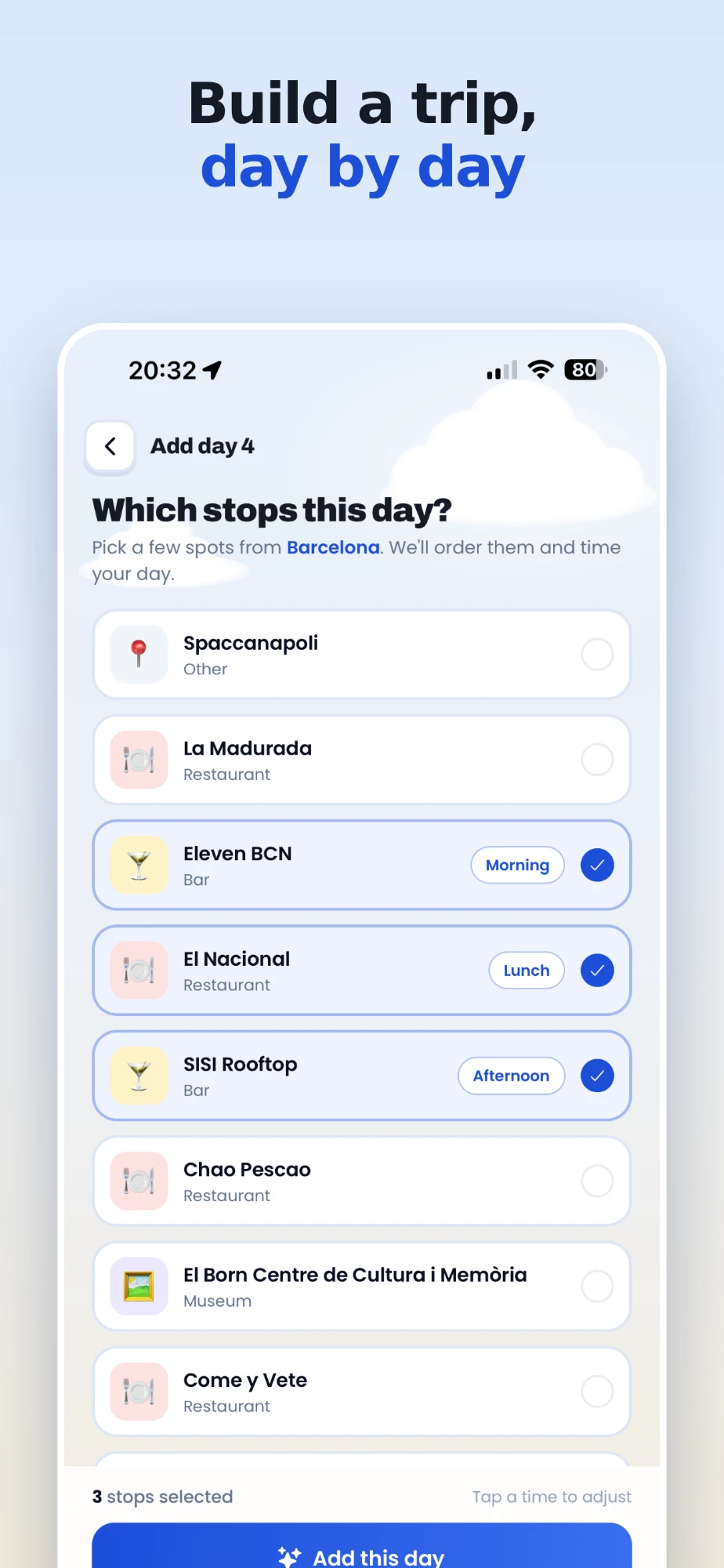 Choosing the stops for a day in Barcelona, with morning, lunch and afternoon slots